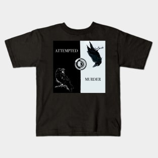 The inscription "Attempted murder." Kids T-Shirt